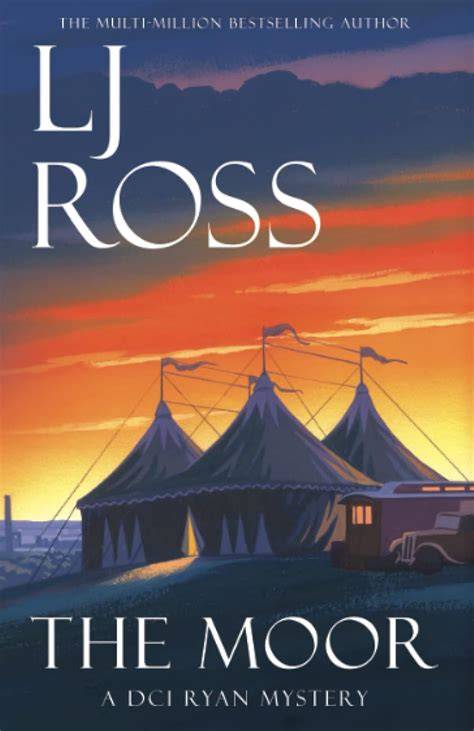 the moor a dci ryan mystery the dci ryan mysterie