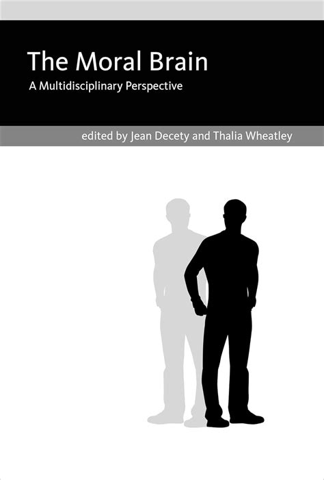 The Moral Brain A Multidisciplinary Perspective Mit Press