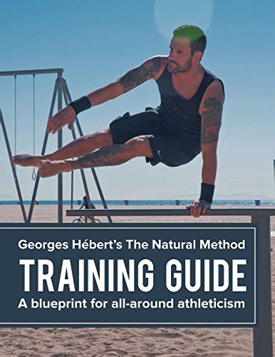 the natural method training guide a blueprint for