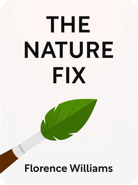 The Nature Fix Summary