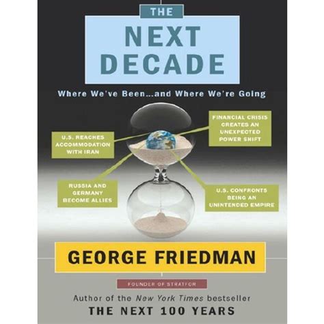 The Next Decade Where Weve Been And Where Were Going