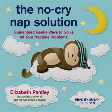 The No Cry Nap Solution Guaranteed Gentle Ways To