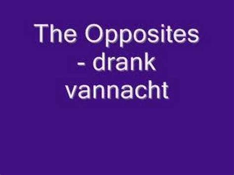 the opposites drank vannacht adobe