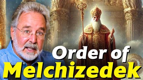 The Order Of Melchizedek