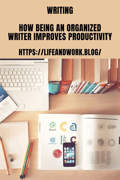 The Organized Writer A Productivity System For Writers Organized Writing - Organized Writing