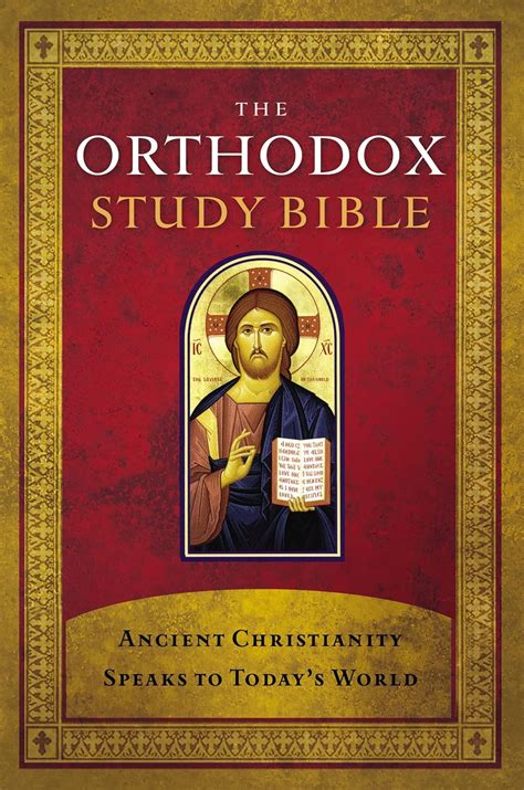 the orthodox study bible ancient christianity spea