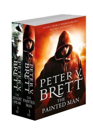 The Painted Man Desert Spear Demon Cycle 1 2 Peter V Brett