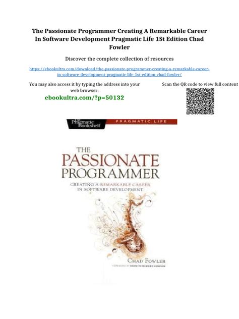 The Passionate Programmer: Creating A Remarkable Career In Software Development ( Pragmatic Life)