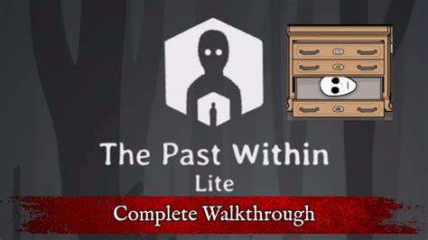 The Past Within Lite Walkthrough