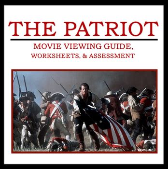 The Patriot Movie Guide Viewing Guide Worksheets Amp The Patriot Worksheet - The Patriot Worksheet
