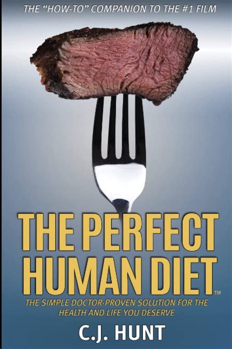The Perfect Human Diet Summary