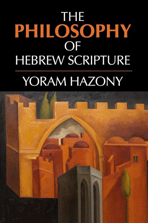 The Philosophy Of Hebrew Scripture