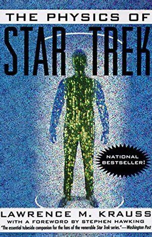 The Physics Of Star Trek Lawrence M Krauss