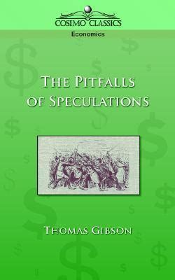 the pitfalls of speculation
