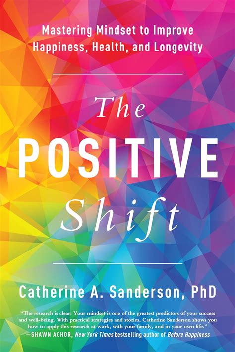 the positive shift mastering mindset to improve h