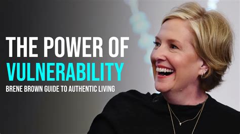 The Power Of Vulnerability