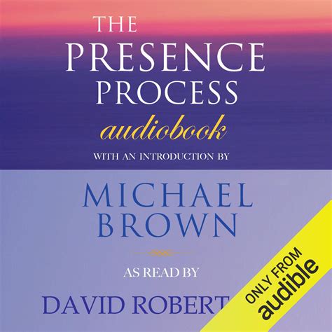 The Presence Process
