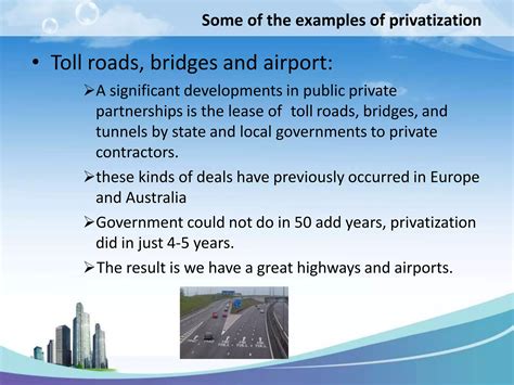 the privatization of roads and highways human and