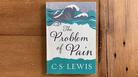 The Problem Of Pain Cs Lewis Summary