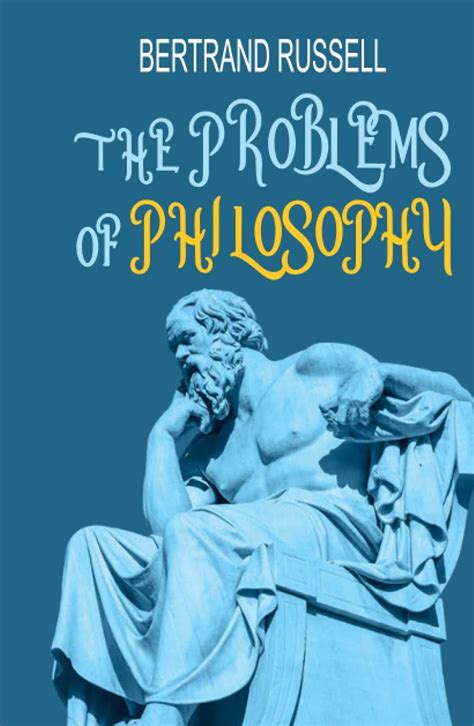 The Problems Of Philosophy