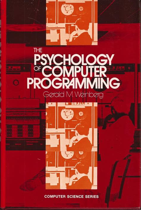 The Psychology Of Computer Programming