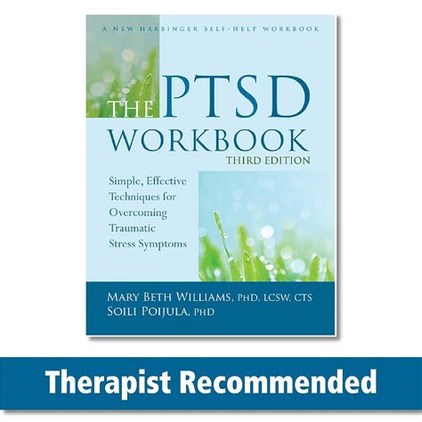 The Ptsd Workbook Simple Effective Techniques For