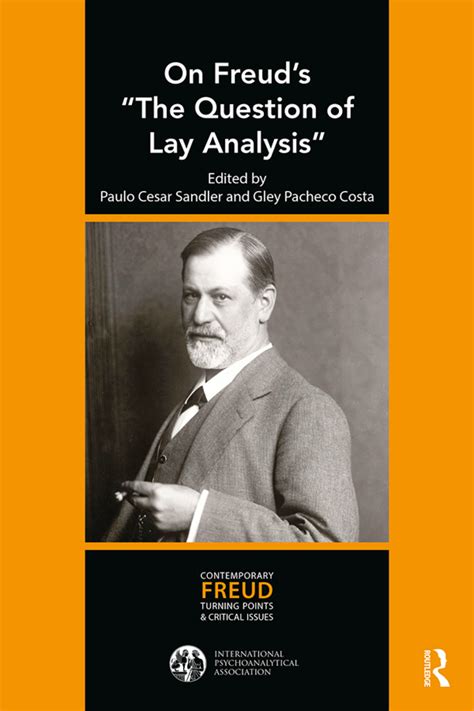 The Question Of Lay Analysis: ( The Standard Edition) The Standard Edition By Freud, Sigmund Published By W