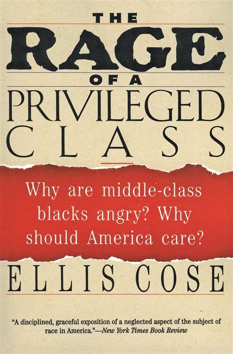 The Rage Of A Privileged Class