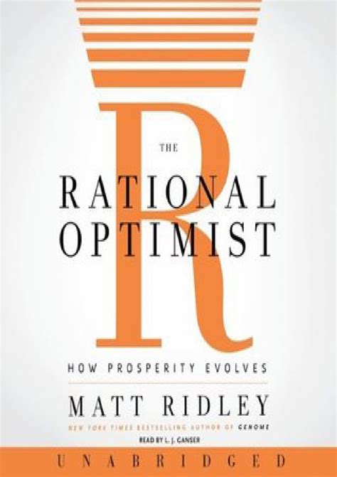 The Rational Optimist How Prosperity Evolves