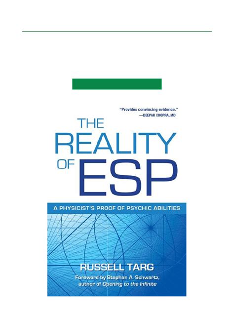 The Reality Of Esp A Physicist S Proof Of Psychic
