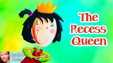 The Recess Queen