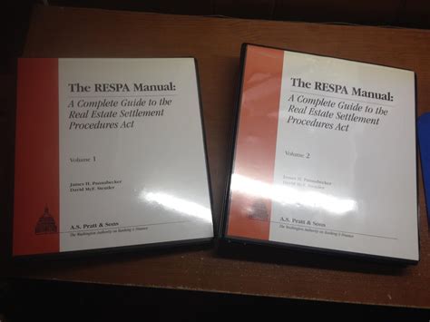 The Respa Manual A Complete Guide To The Real Estate Settlement Procedures Act