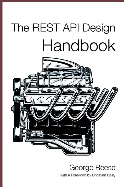 The Rest Api Design Handbook