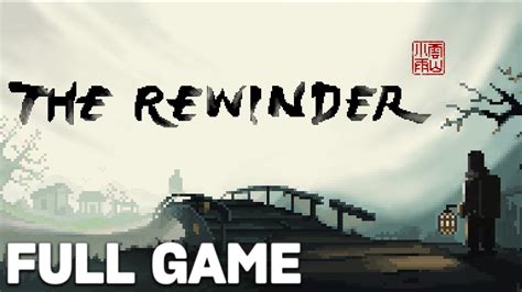 The Rewinder Walkthrough