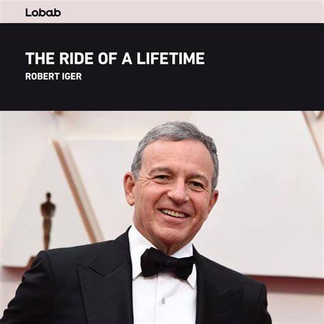 the ride of a lifetime lessons learned from 15 yea