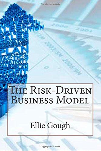 The Risk Driven Business Model Four Questions That Will Define Your Company By Girotra Karan Author Hardcover 2014