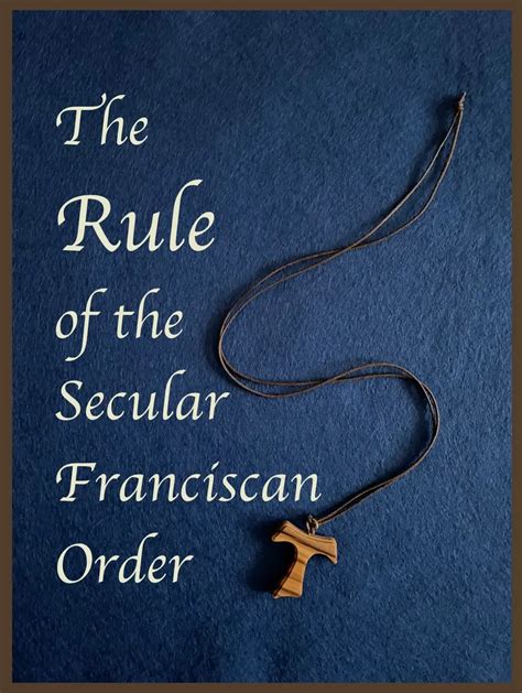 The Rule Of The Secular Franciscan Order