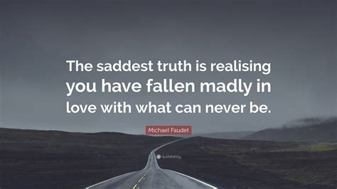 The Saddest Truth