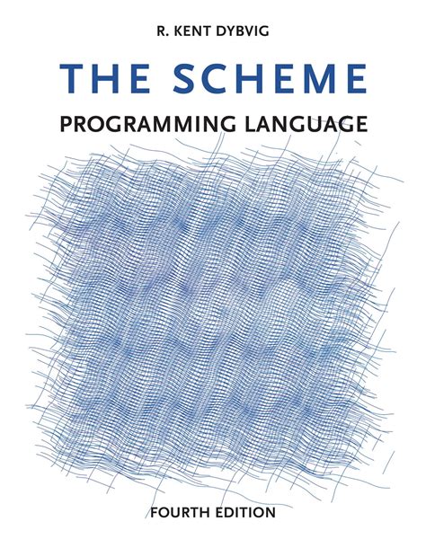 The Scheme Programming Language Fourth Edition Pdf