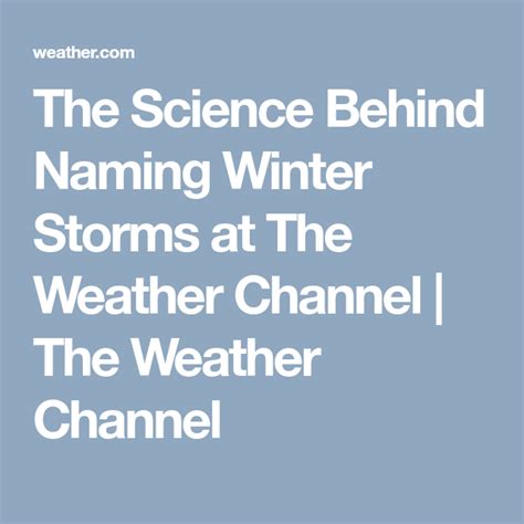 The Science Behind Naming Winter Storms At The Weathering Science - Weathering Science