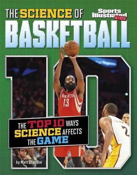 The Science Of Basketball The Top Ten Ways Science Of Basketball - Science Of Basketball