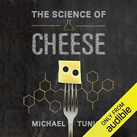 The Science Of Cheese By Michael H Tunick Science Of Cheese - Science Of Cheese