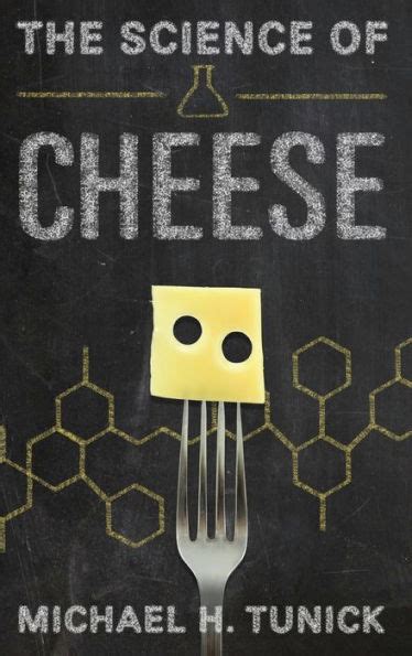 The Science Of Cheese Michael Tunick Google Books Science Of Cheese - Science Of Cheese