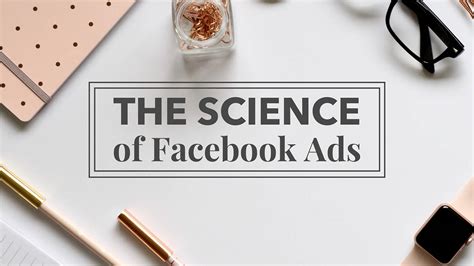 The Science Of Facebook Ads Science Ads - Science Ads