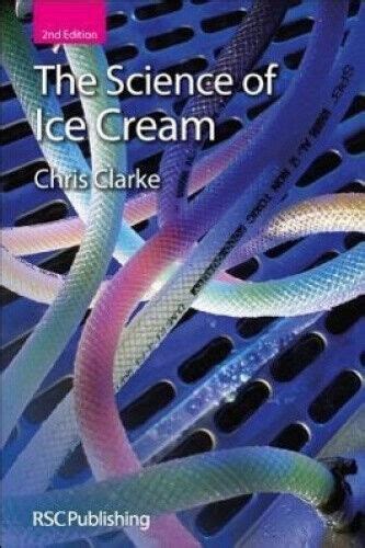 The Science Of Ice Cream Rsc Paperbacks Goodreads The Science Of Ice Cream - The Science Of Ice Cream