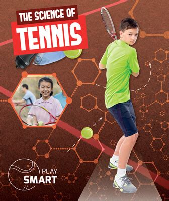The Science Of Tennis Greenhaven Publishing Science Of Tennis - Science Of Tennis