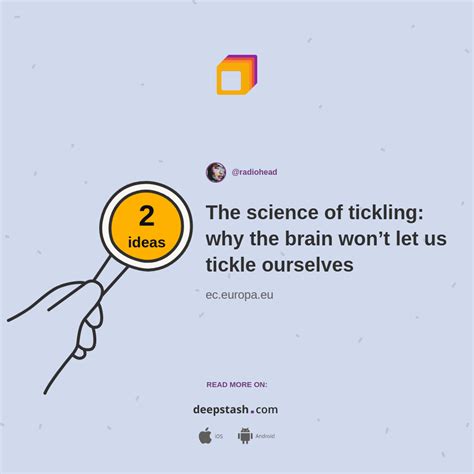 The Science Of Tickling Why The Brain Wonu0027t Tickle Science - Tickle Science