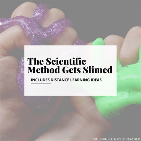 The Scientific Method Gets Slimed Slime Science Experiments - Slime Science Experiments