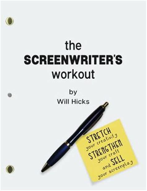 the screenwriter s workout screenwriting exercise
