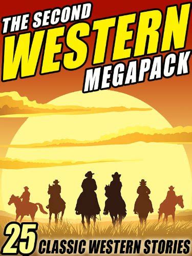 The Second Western Megapack 25 Classic Western St